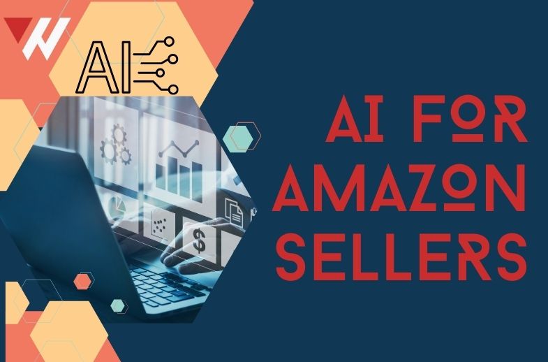 AI for Amazon Sellers