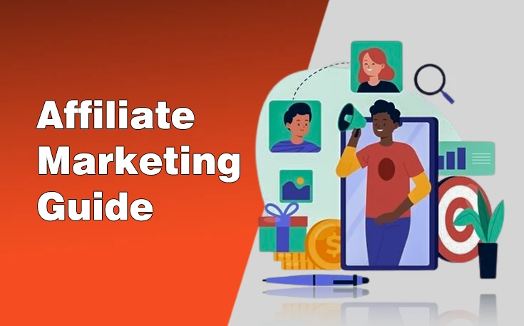 Affiliate Marketing Guide