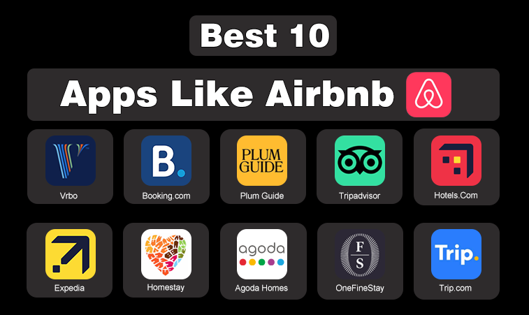 Best 10  Apps Like Airbnb