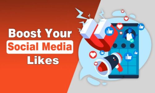 Ways to Boost Your Social Media Likes Effectively