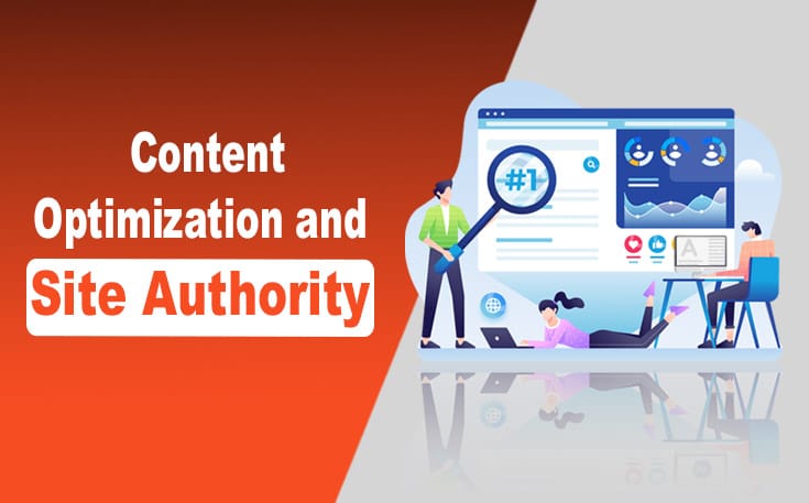 Content Optimization and Site Authority