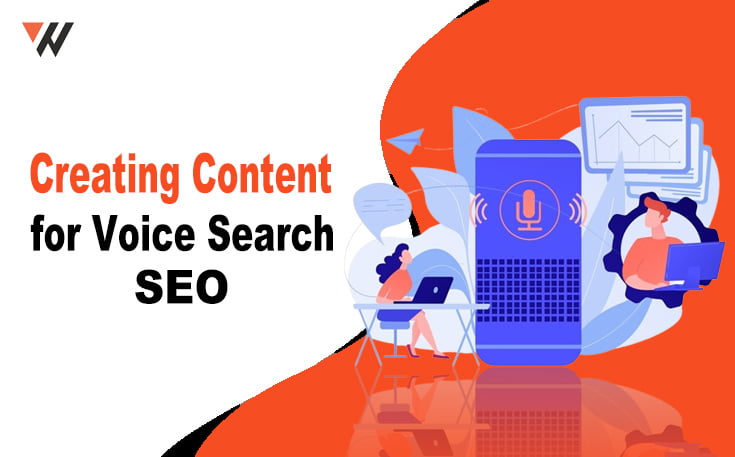 Creating Content for Voice Search SEO