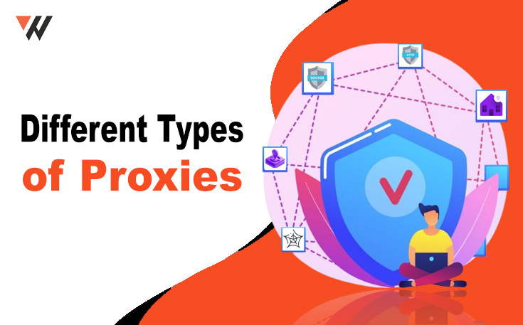 Different Types of Proxies