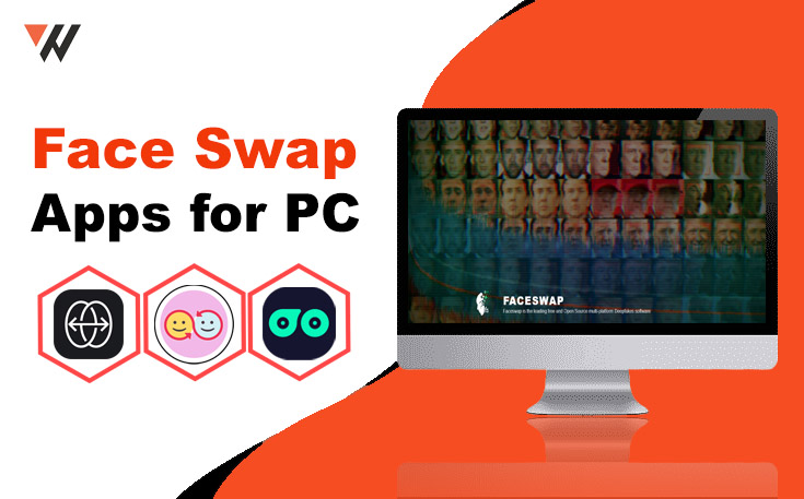 Face Swap Apps for PC