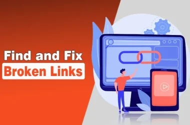 Find and Fix Broken Links