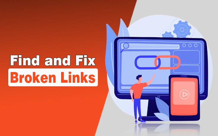 Find and Fix Broken Links