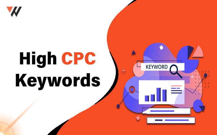 What Are High CPC Keywords and How to Find?