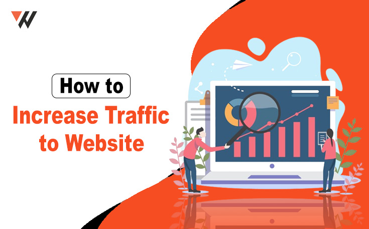 How to Increase Traffic to Website