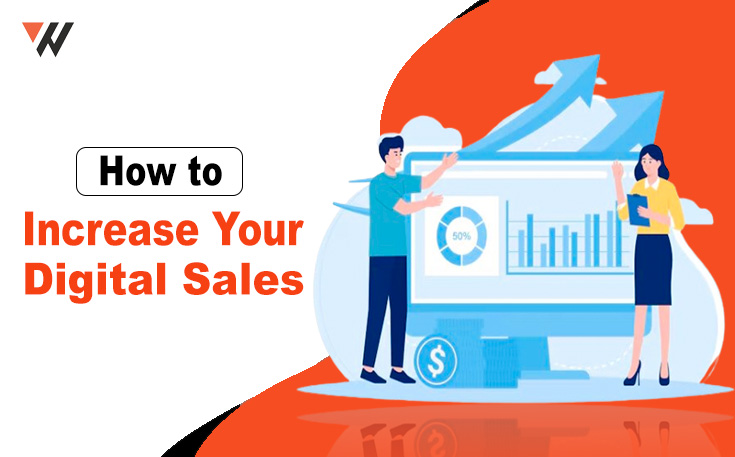 How to Increase Your Digital Sales