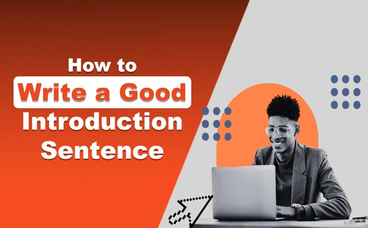 How to Write a Good Introduction Sentence