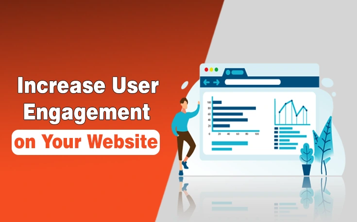 Increase User Engagement on Your Website