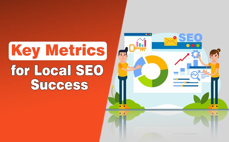 Key Metrics for Local SEO Success