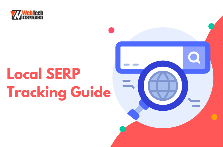 Local SERP Tracking Guide