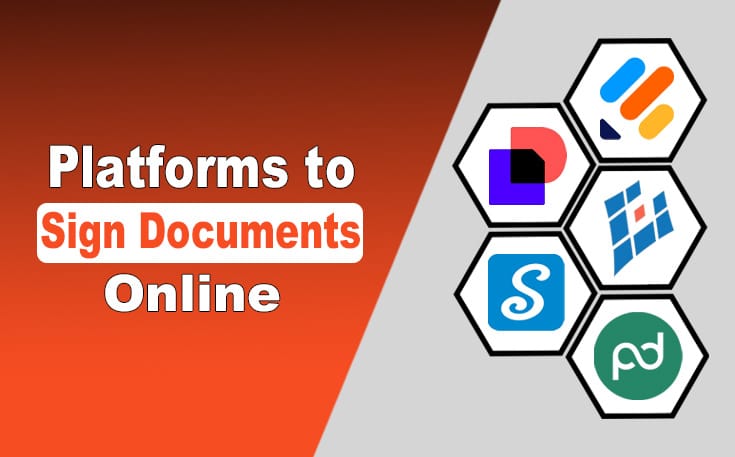 Platforms to Sign Documents Online