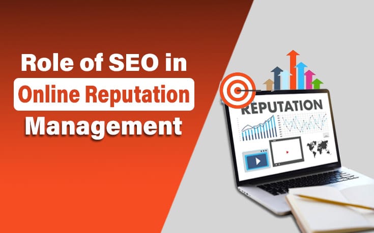 Role of SEO in Online Reputation