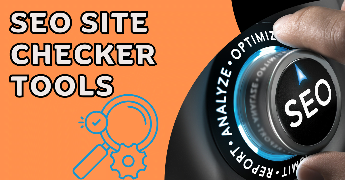 SEO Site Checker Tools