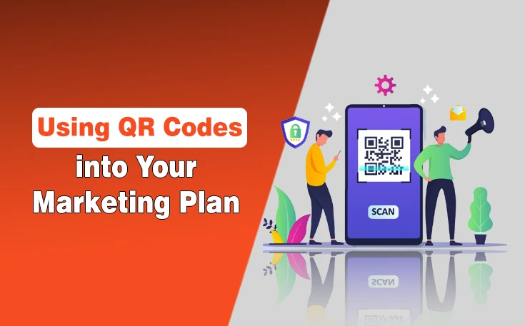 Using QR Codes into Your Marketing Plan