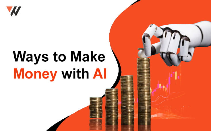 Ways to Make Money with AI