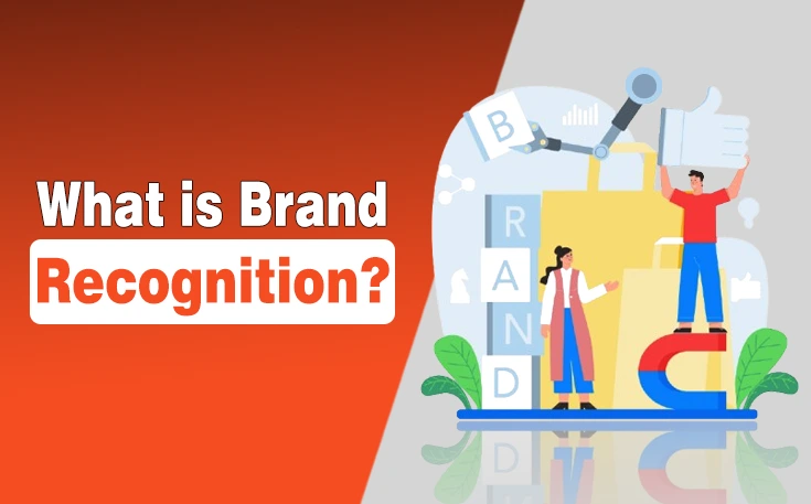 What is Brand Recognition?