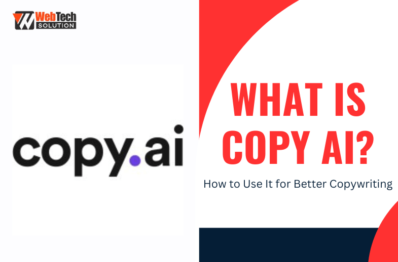 How To Use Copy AI For Better Copywriting?