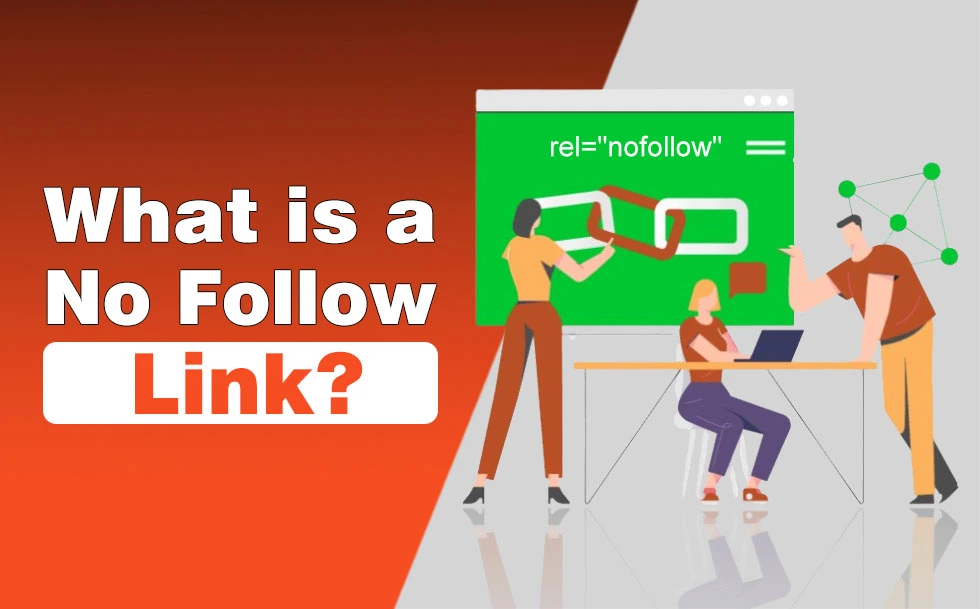 What is a No Follow Link? All Basics to Know