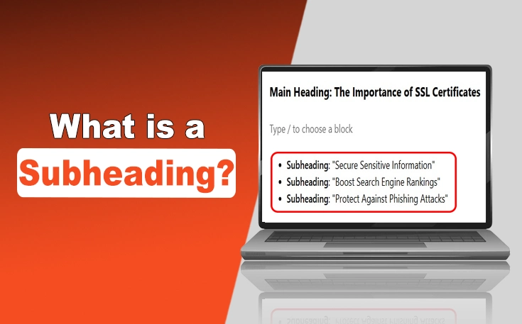 What is a Subheading?