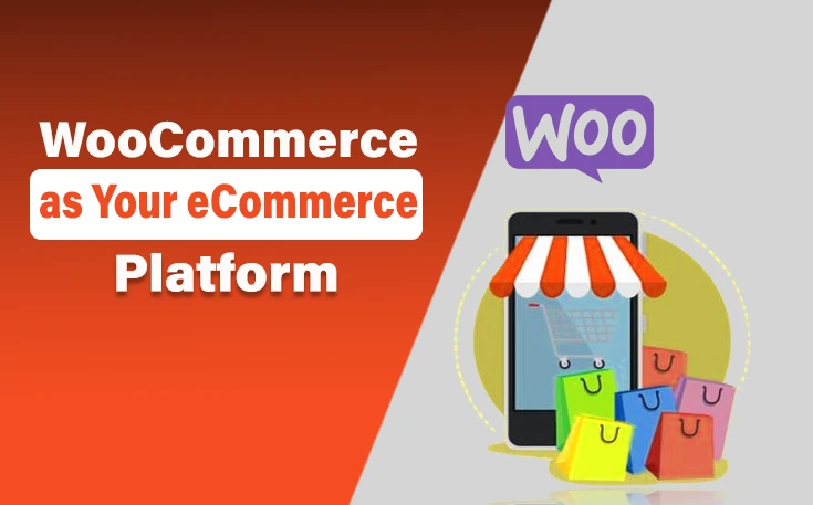 WooCommerce as Your eCommerce