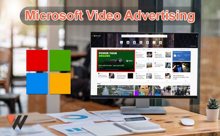 Microsoft Video Advertising