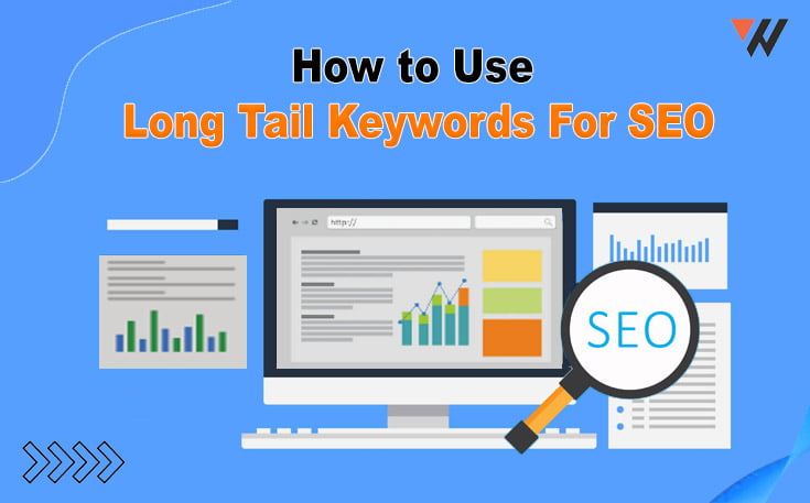 Long Tail Keywords