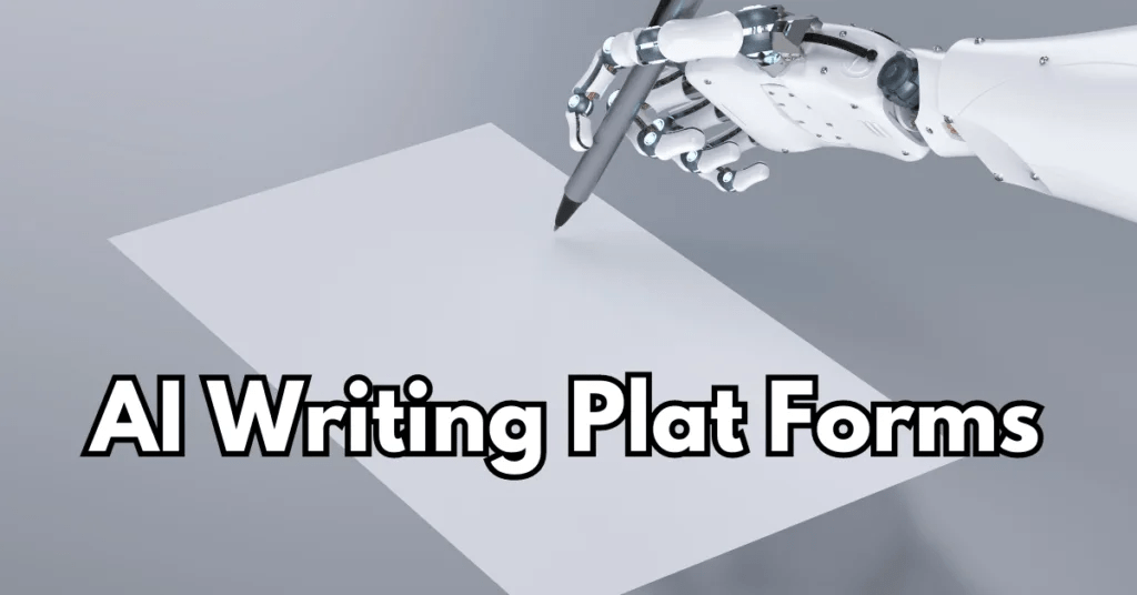 Use AI Writing Plat Forms