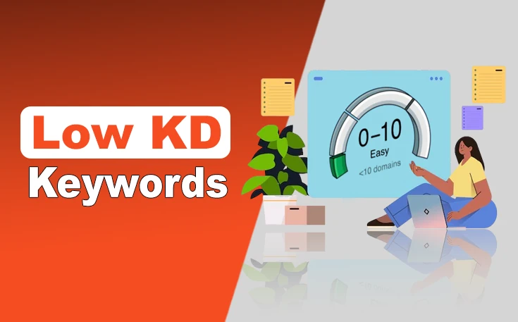 How to Find Low KD keywords? Complete Guide