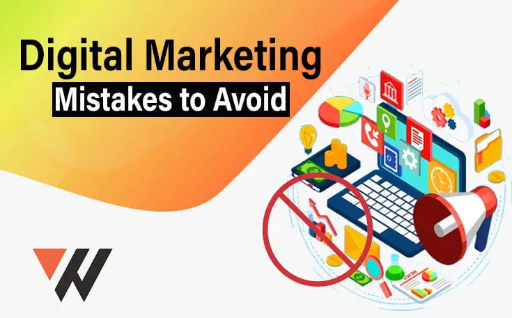 Digital Marketing Mistakes to Avoid