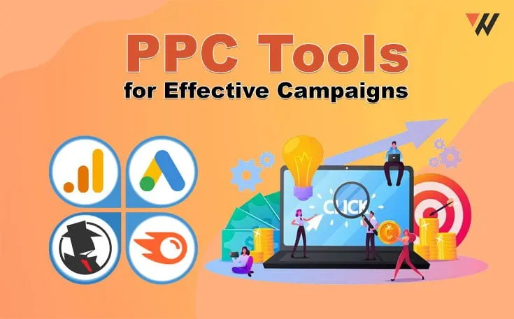 PPC Tools for Effective Campaigns