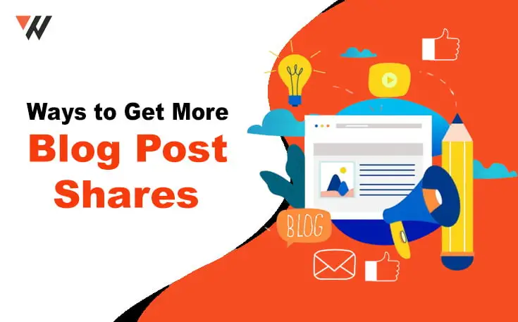 Ways to Get More Blog Post Shares