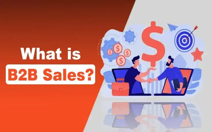 What is B2B Sales?