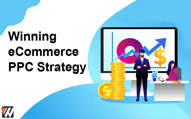 eCommerce PPC Strategy